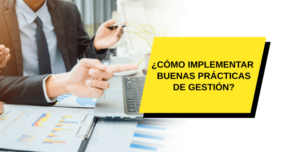 Buenas prácticas de gestión Blog 323 ARQ