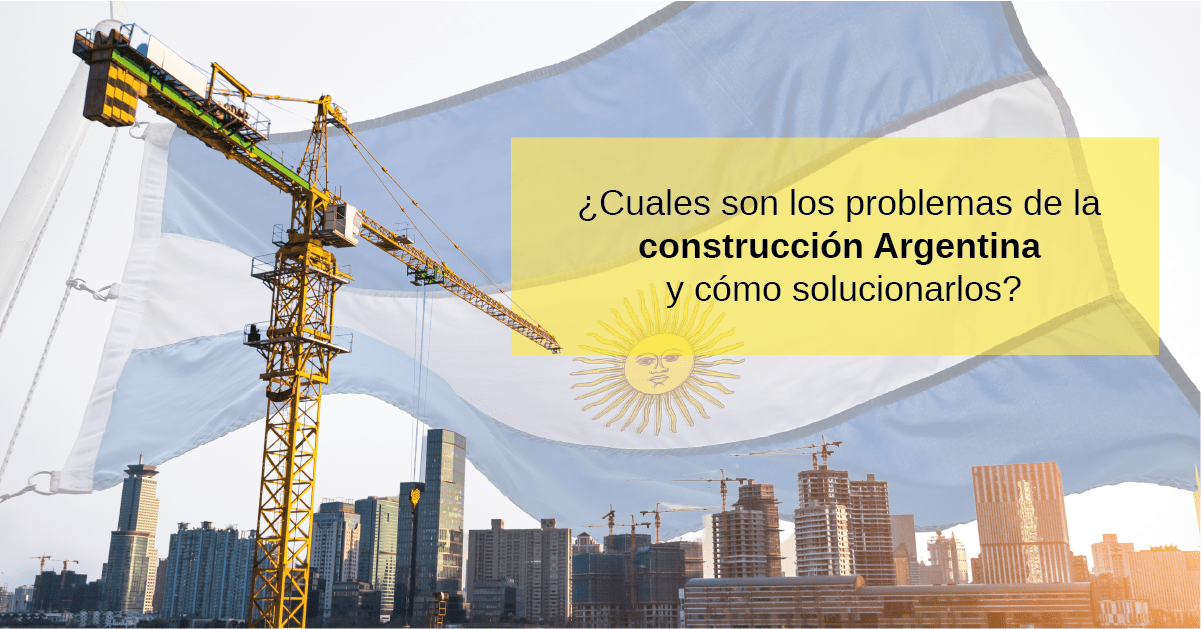 Problemas de la construcción argentina